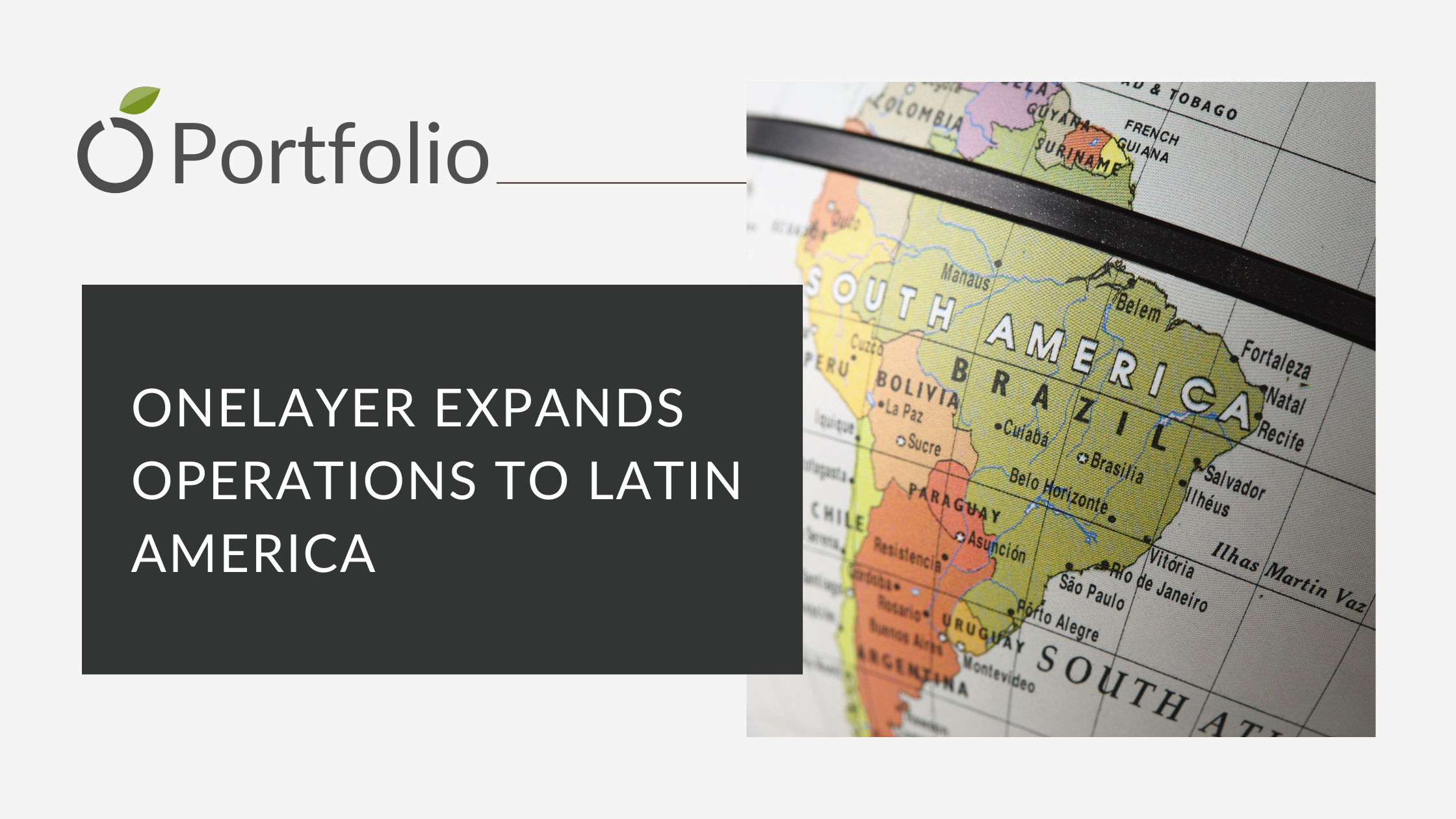OneLayer Latin America expansion