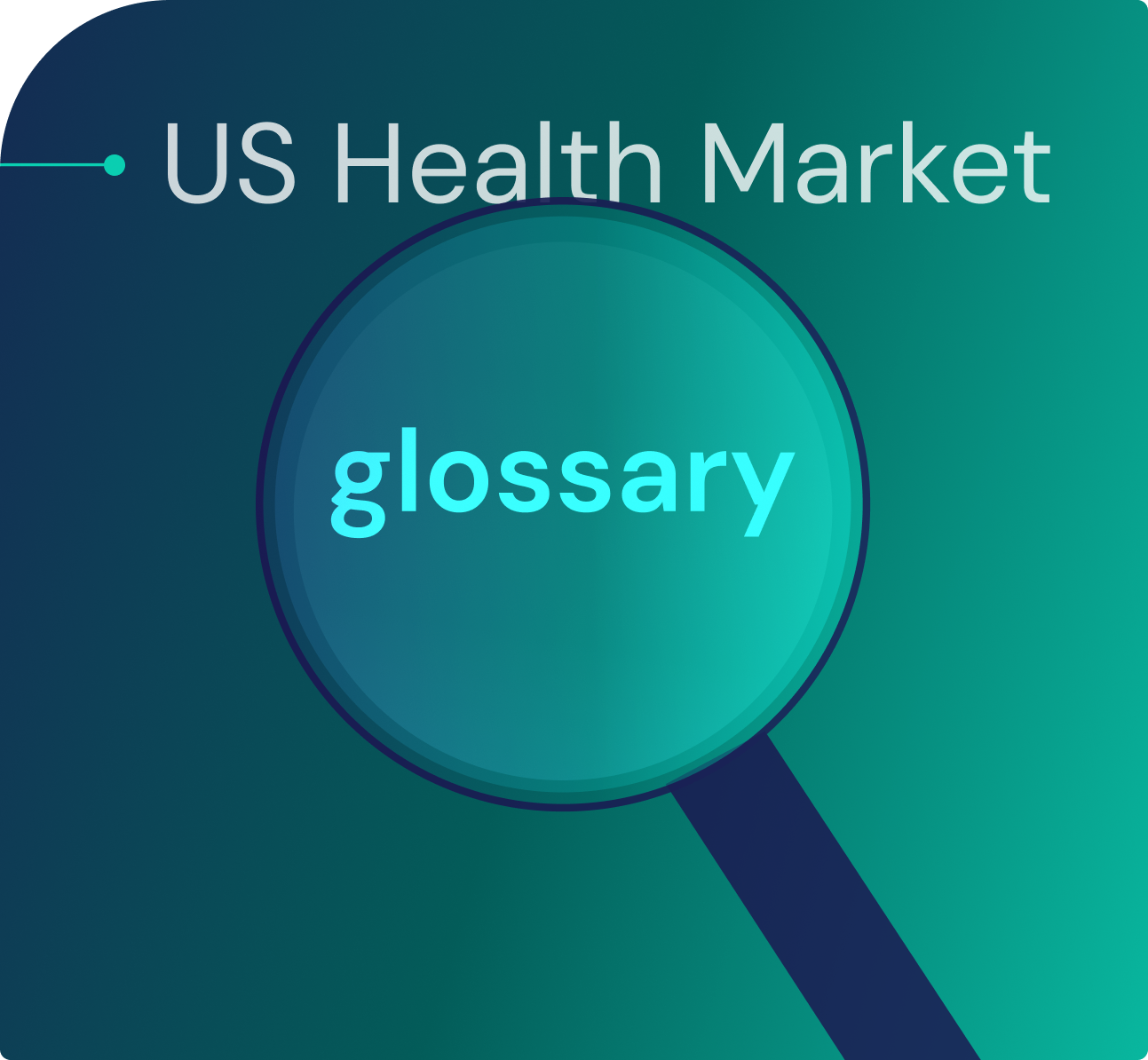 US Health market, decoded - a practical glossary for Israeli founders