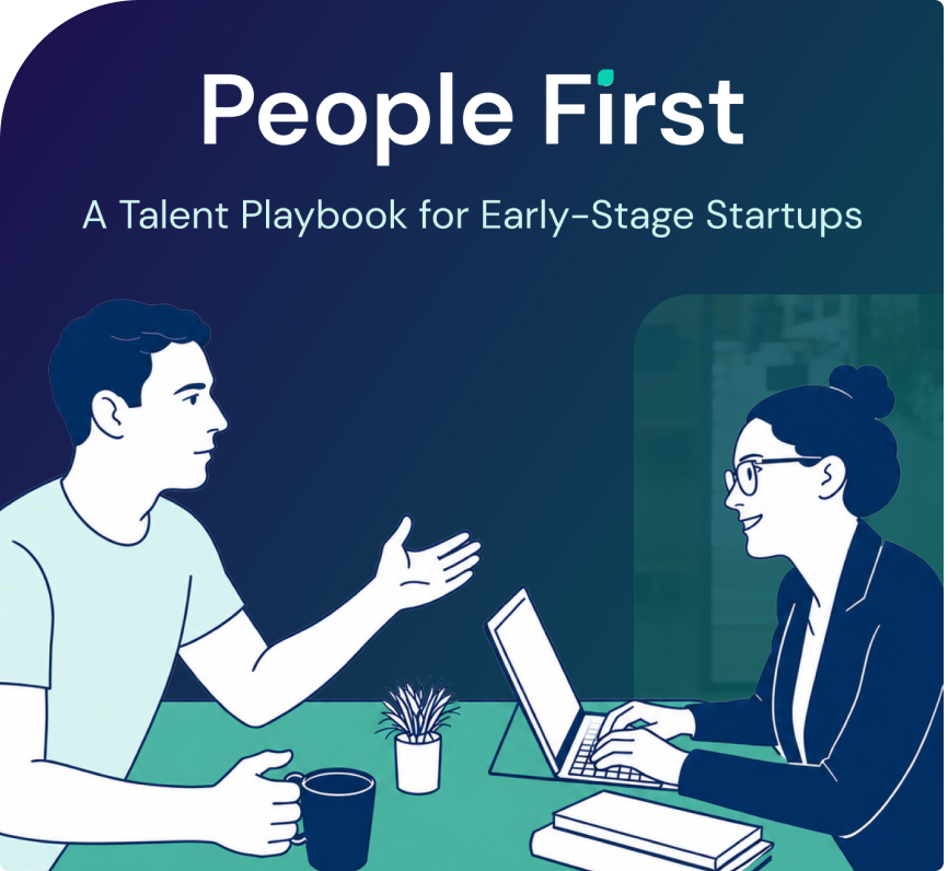 People First Playbook: A Talent Playbook for Early-Stage Startups